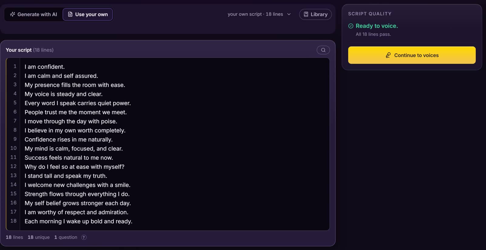 The script phase: the affirmation script in the editor, with the quality panel confirming every line is ready to voice
